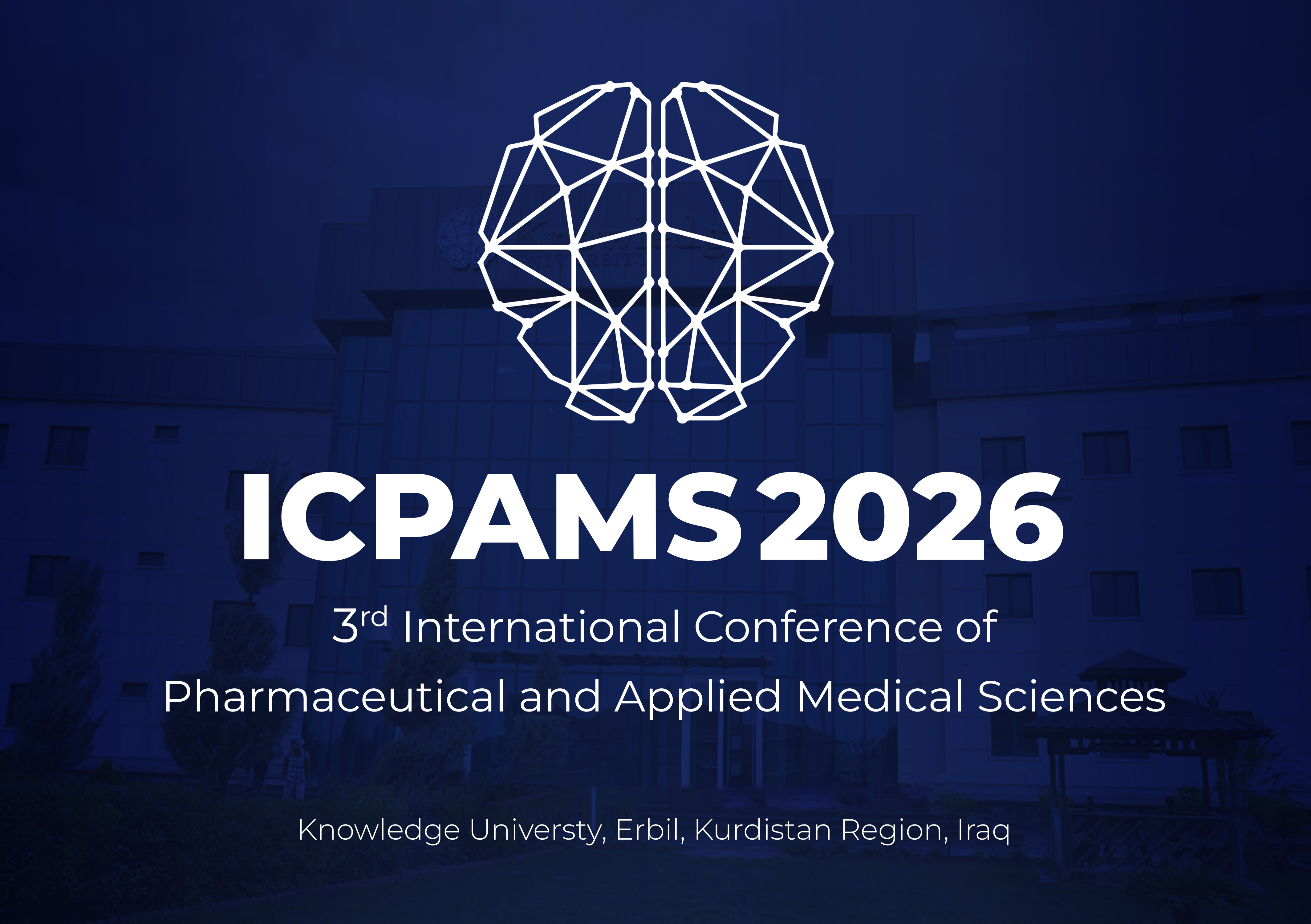 3rd International Conference of Pharmaceutical and Applied Medical Sciences (ICPAMS 26) 3rd International Conference of Pharmaceutical and Applied Medical Sciences (ICPAMS 26)
