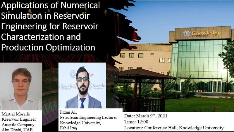 Applications of Numerical Simulation in Reservoir Engineering for Reservoir Characterization and Production Optimization Applications of Numerical Simulation in Reservoir Engineering for Reservoir Characterization and Production Optimization