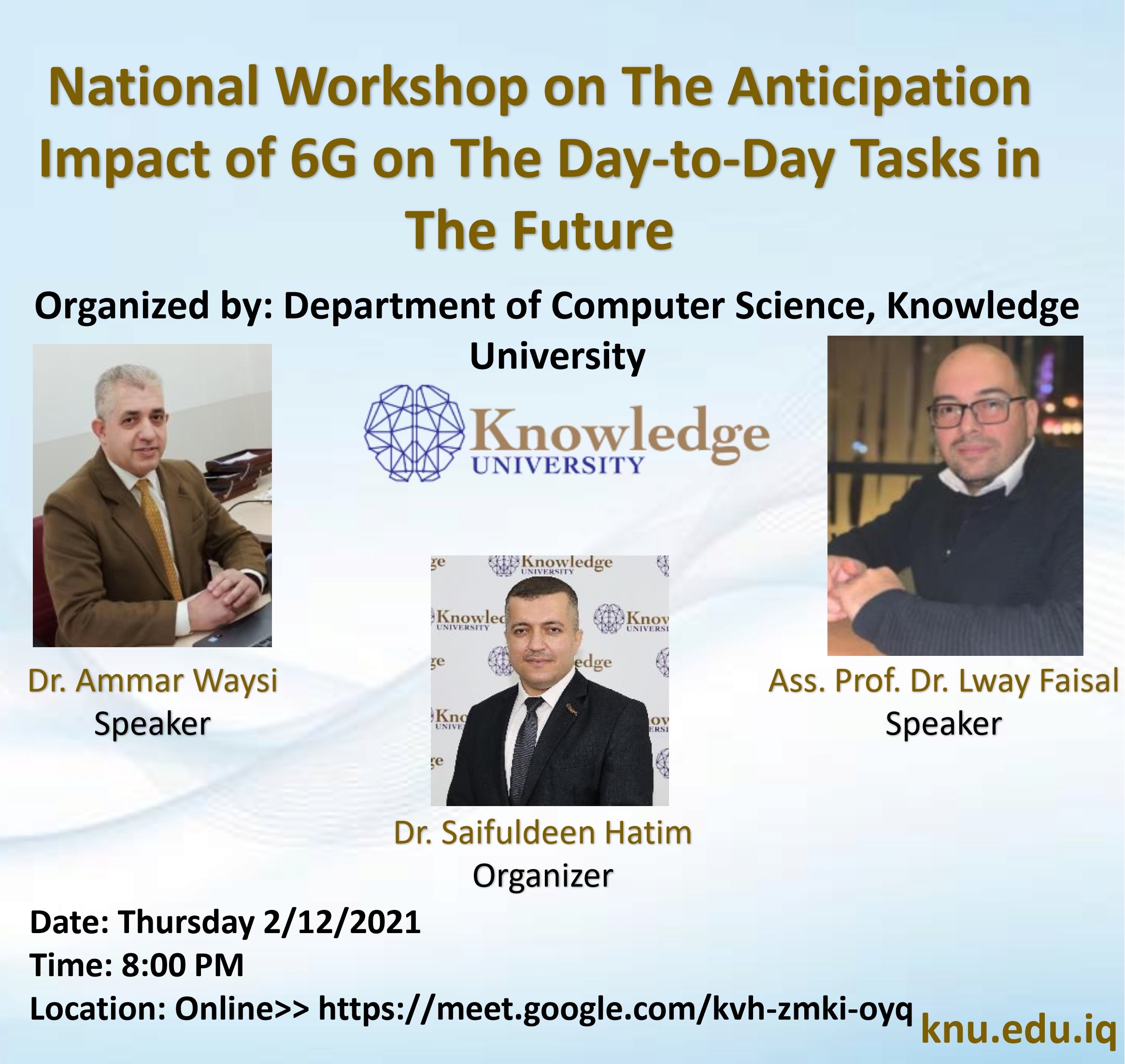 Anticipation impact of 6G on the Day-to- Day Tasks in the Future National workshop