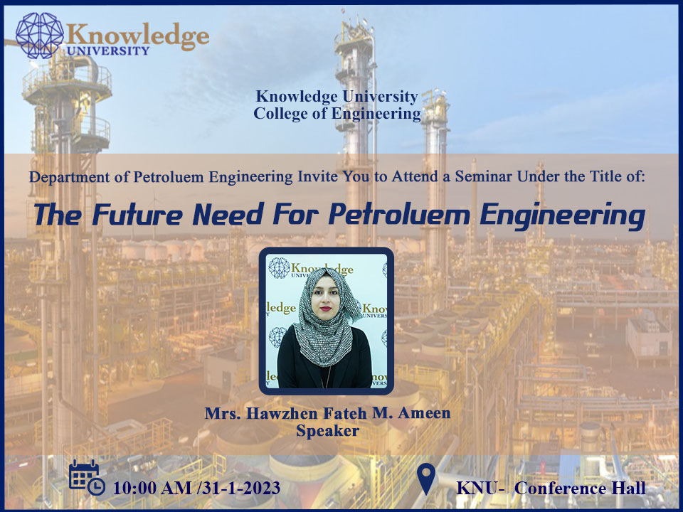 The Future Need for Petroleum Engineering