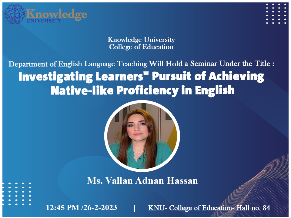 Investigating Learners’ Pursuit of Achieving Native-like Proficiency in English: