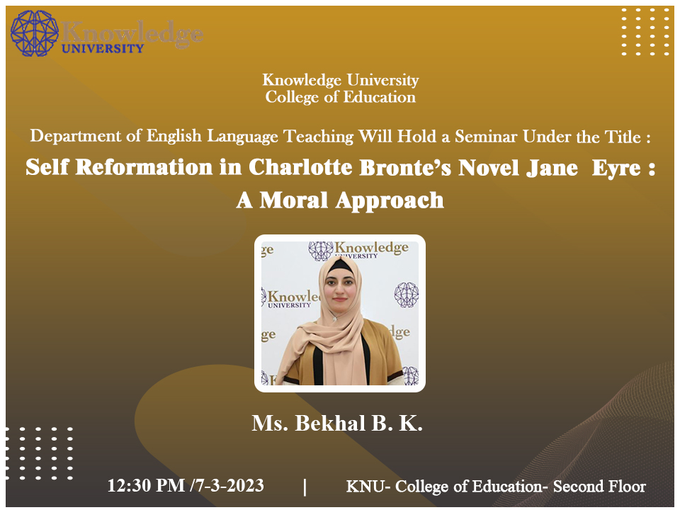 Self-reformation in Charlotte Bronte\'s Novel Jane Eyre: A Moral Approach