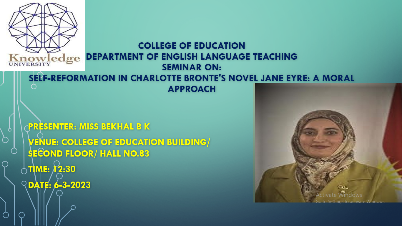 Self-reformation in Charlotte Bronte\'s Novel Jane Eyre: A Moral Approach