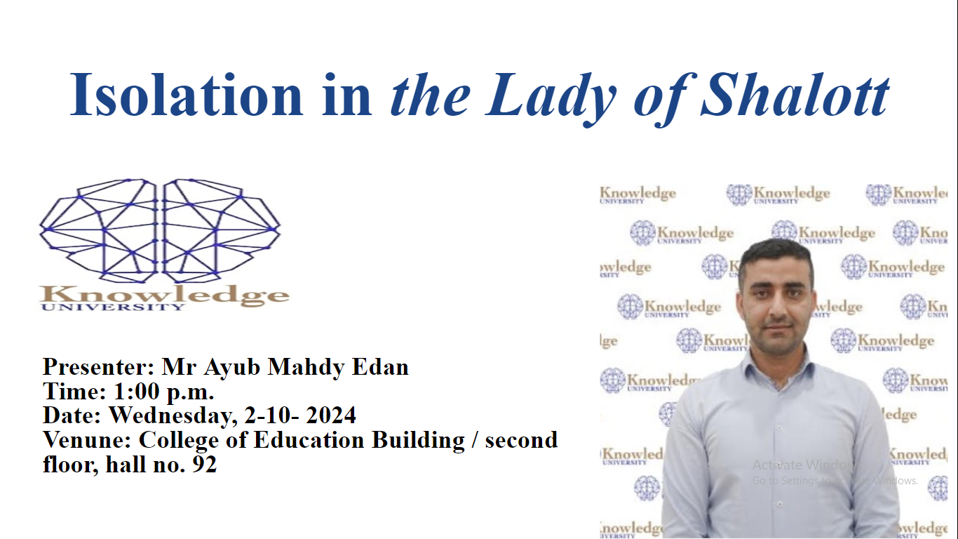 Isolation in the Lady of Shallot