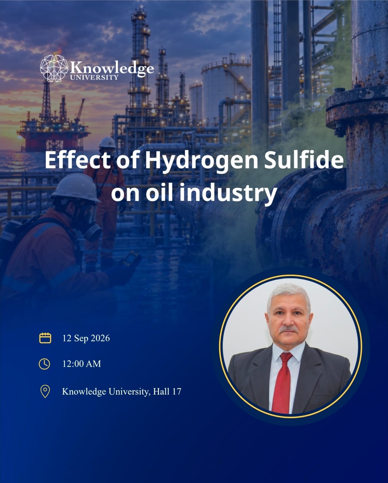 Effect of Hydrogen Sulfide on oil industry