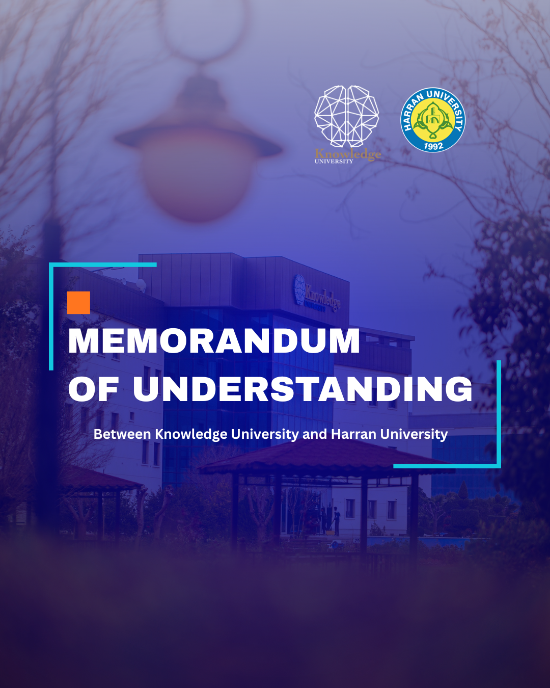 Knowledge University Signs Memorandum of Understanding (MoU) with Harran University