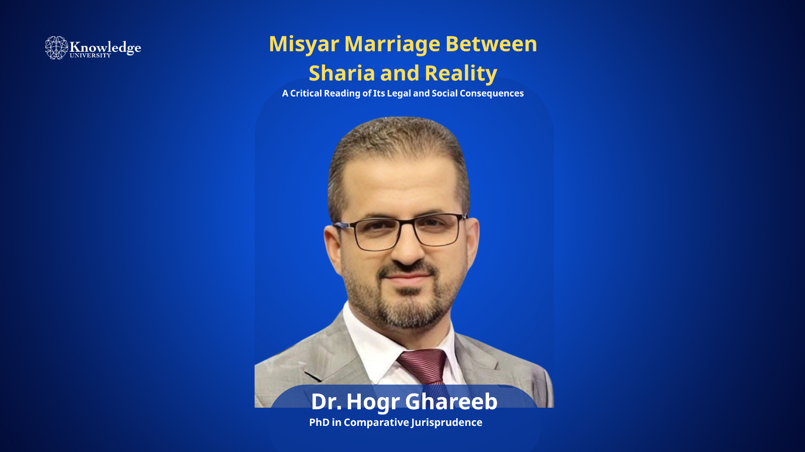 Misyar Marriage Between Sharia and Reality: A Critical Reading of Its Legal and Social Consequences 
